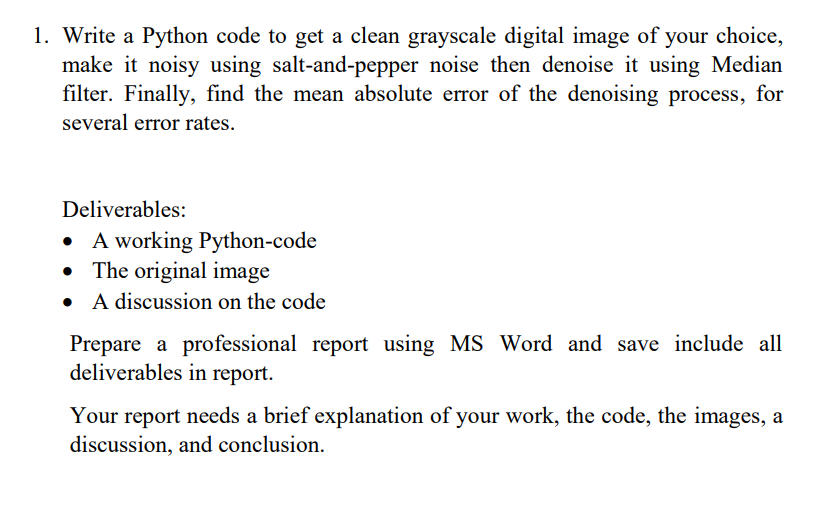 Solved Write a Python code to get a clean grayscale digital | Chegg.com