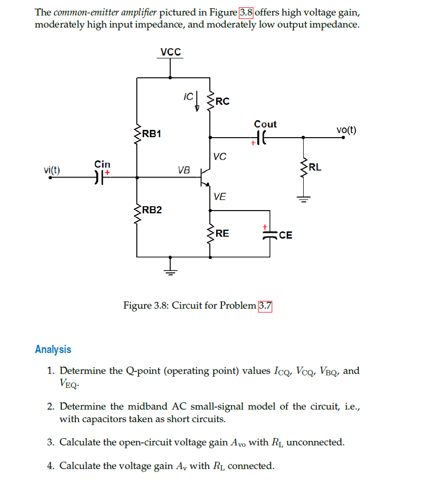 Solved The common-emitter amplifier pictured in Figure 3.8 | Chegg.com