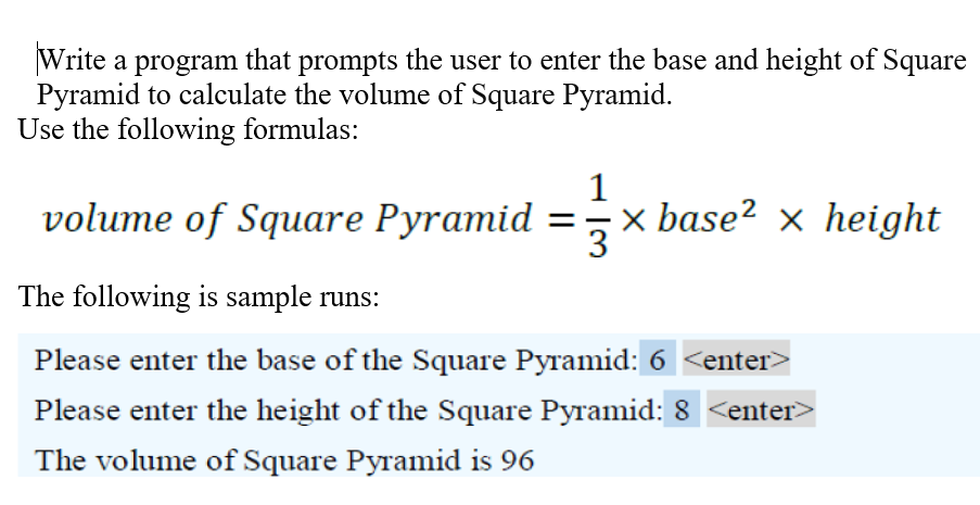 Solved Write a program that prompts the user to enter the | Chegg.com