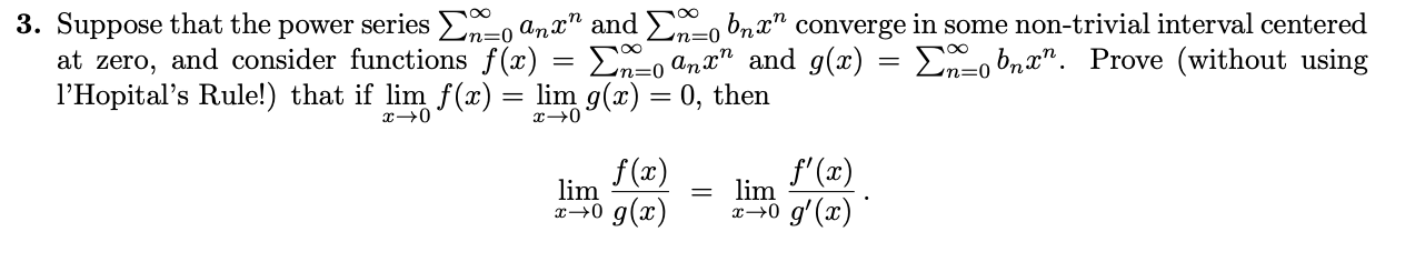 Solved n=0 = 3. Suppose that the power series Anxand no bran | Chegg.com