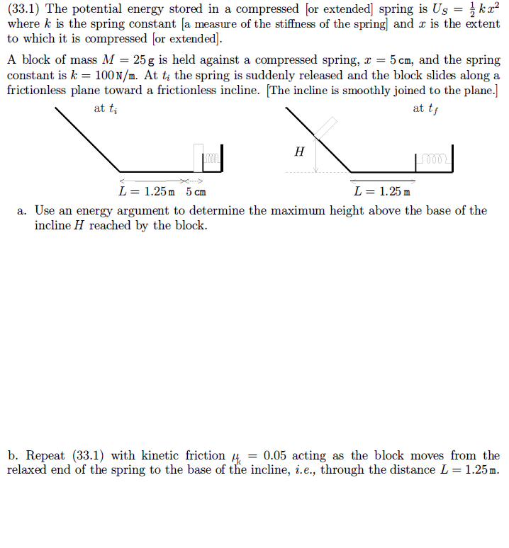 Solved (33.1) The potential energy stored in a compressed | Chegg.com