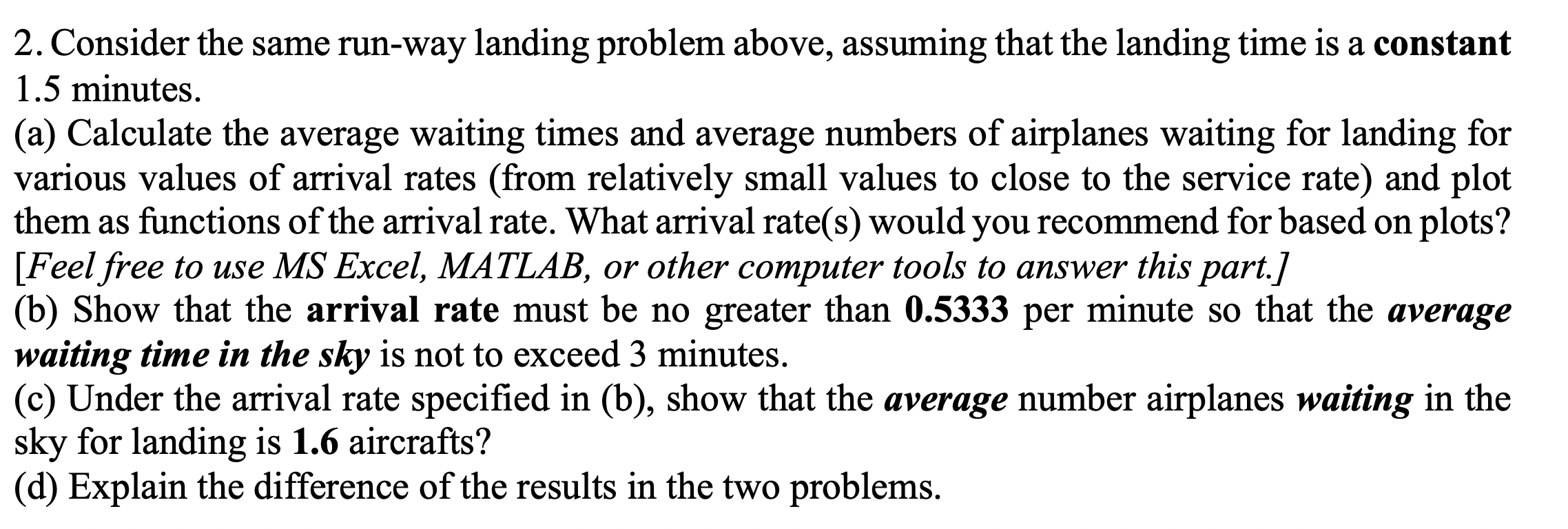 2. Consider the same run-way landing problem above, | Chegg.com