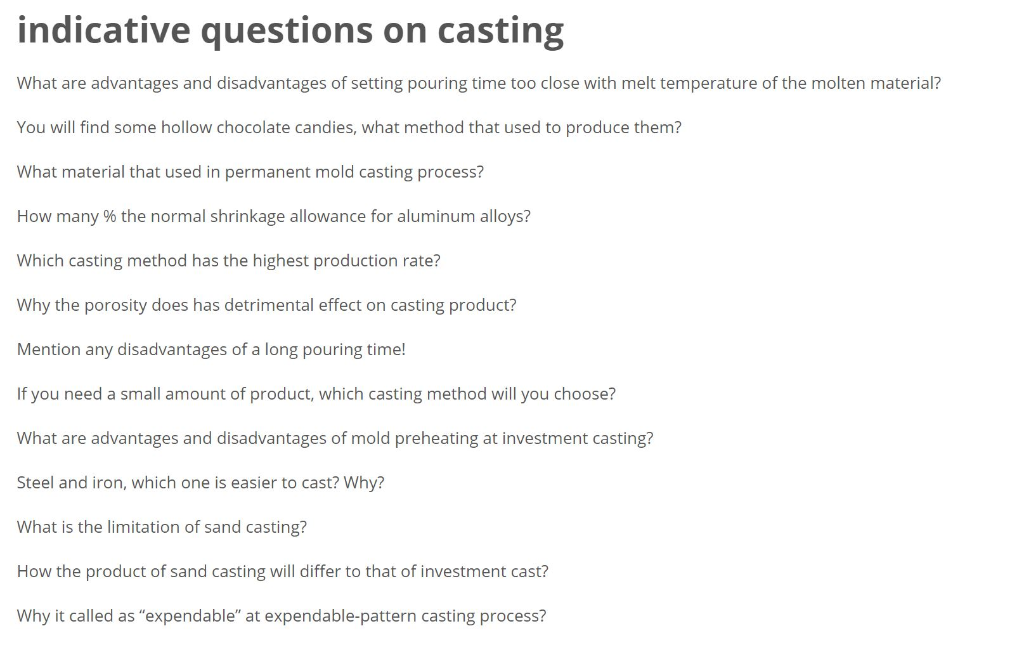 Solved indicative questions on casting What are advantages | Chegg.com