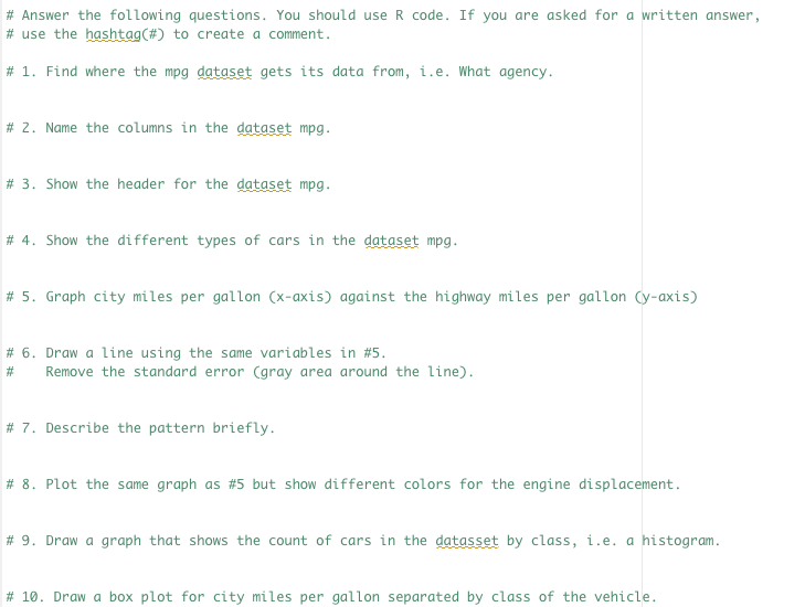# Answer the following questions. You should use R | Chegg.com