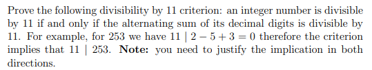 Solved Prove the following divisibility by 11 criterion: an | Chegg.com