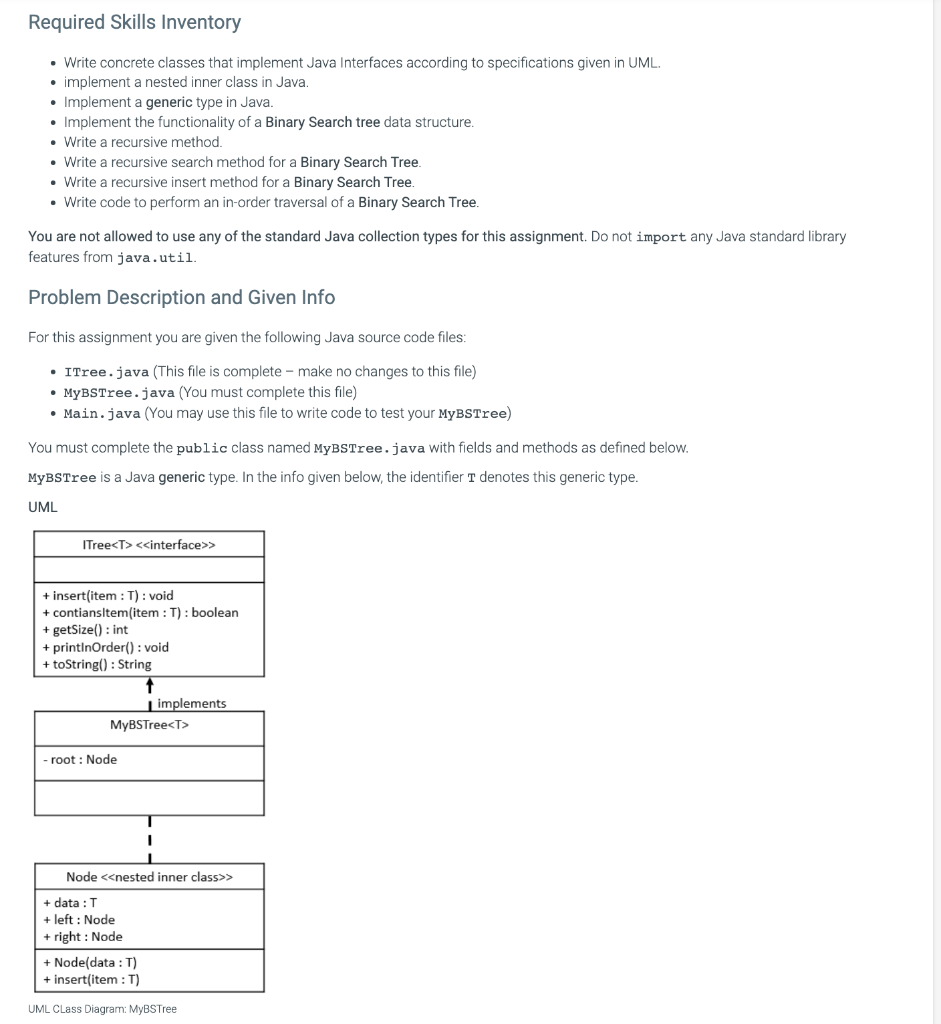 Required Skills Inventory
- Write concrete classes that implement Java Interfaces according to specifications given in UML.
-