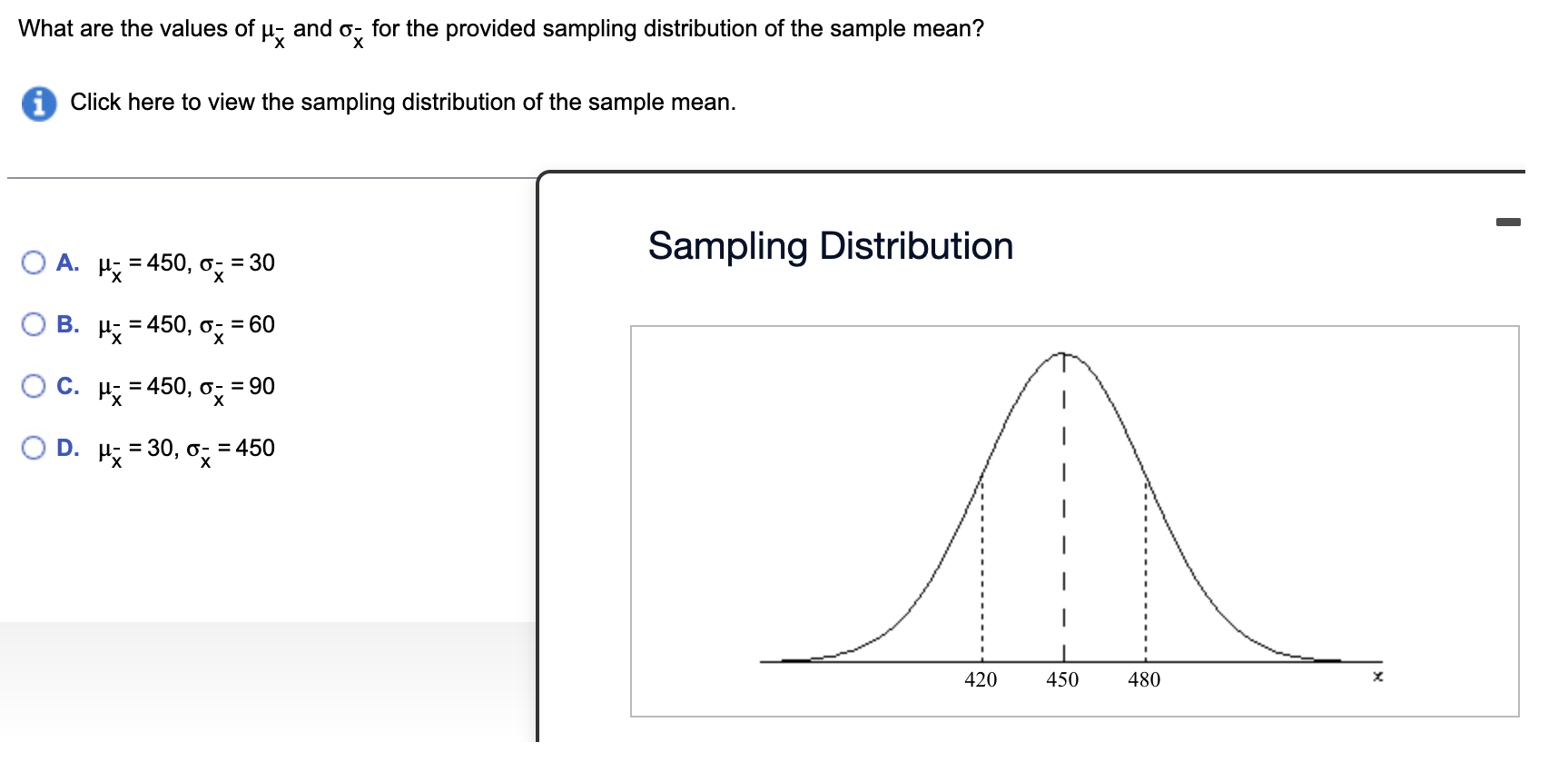 Solved What are the values of μx−and σxˉ−for the provided | Chegg.com