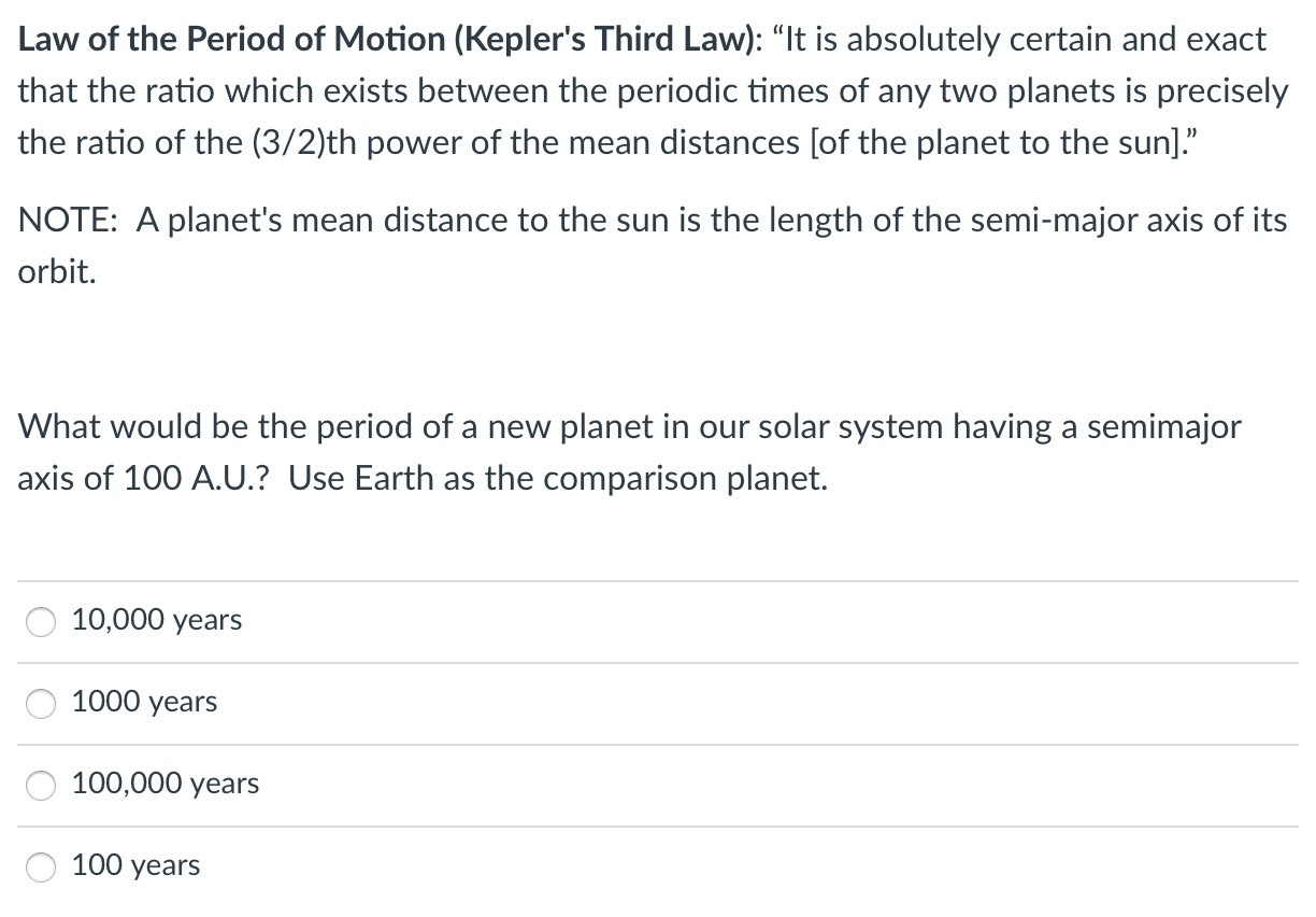 Solved Law of the Period of Motion (Kepler's Third Law): “It | Chegg.com