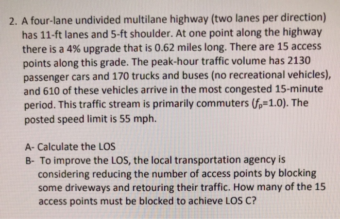 solved-a-four-lane-undivided-multi-lane-highway-two-lanes-chegg