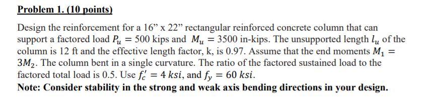 Solved Problem 1. (10 points) Design the reinforcement for a | Chegg.com