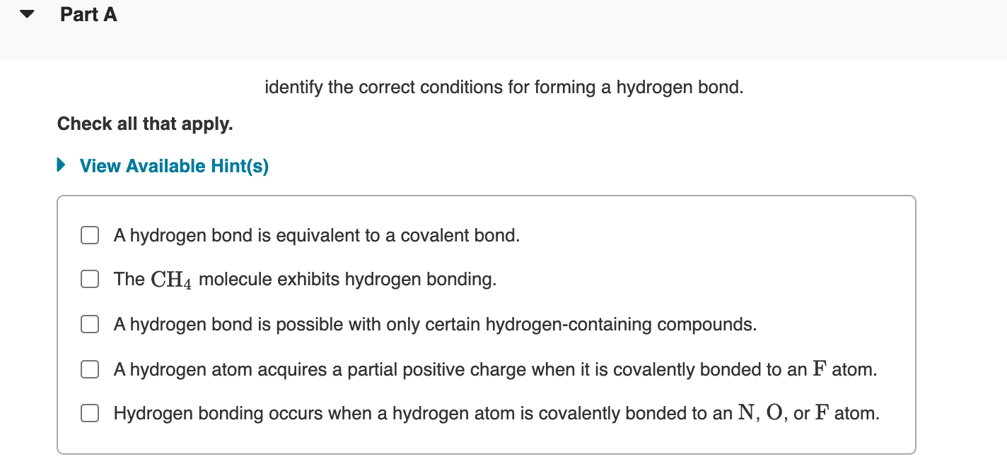 Solved Part A identify the correct conditions for forming a | Chegg.com