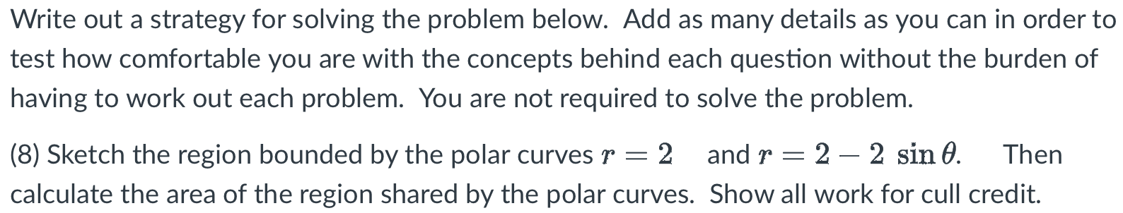 Solved Write out a strategy for solving the problem below. | Chegg.com