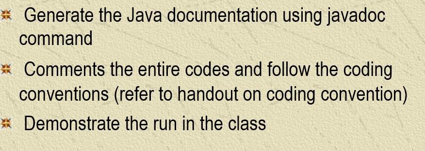 Solved * Generate the Java documentation using javadoc | Chegg.com