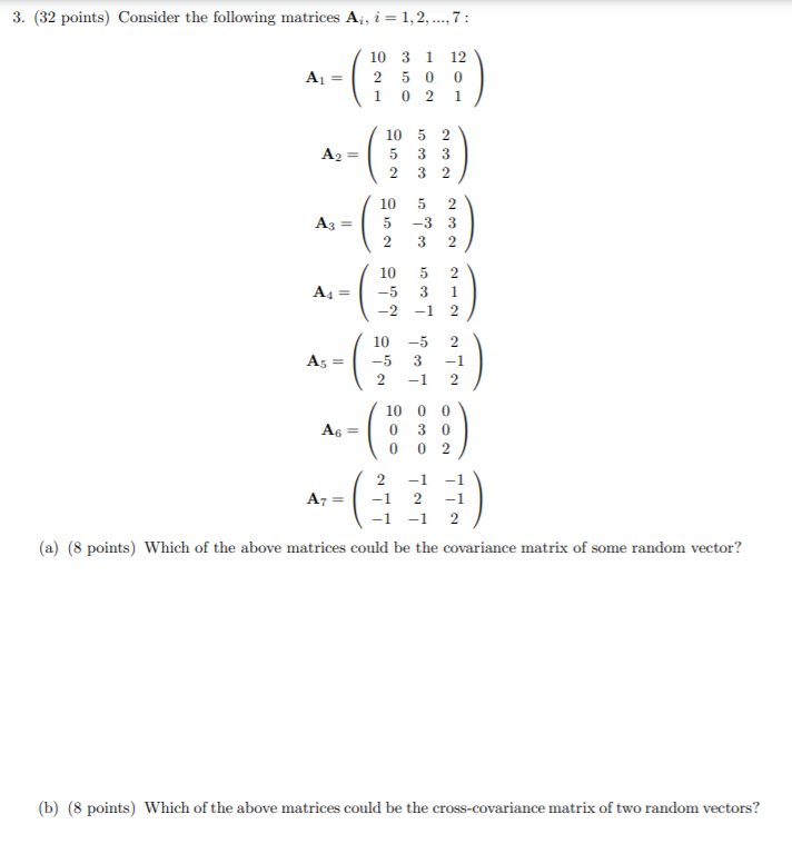32 Point Matrix Array Examples 3. (32 points) Consider the following matrices Ai, | Chegg.com
