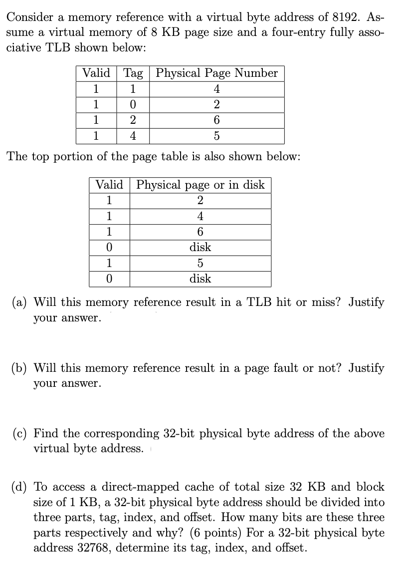 Solved Consider a memory reference with a virtual byte