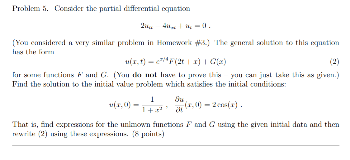 Solved Problem 5. Consider the partial differential equation | Chegg.com