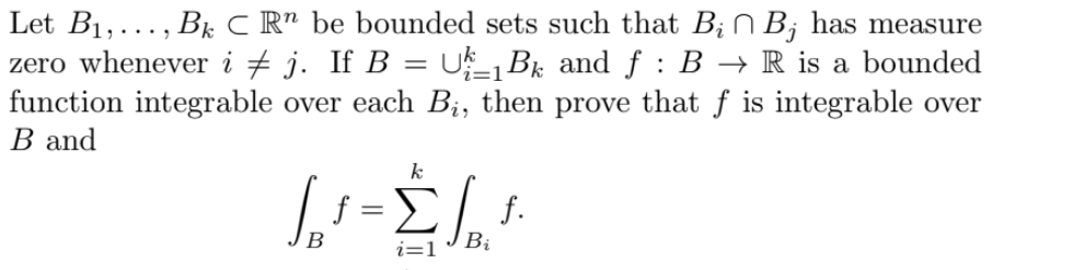 Solved Let B_(1),dots,B_(k)subR^(n) Be Bounded Sets Such | Chegg.com