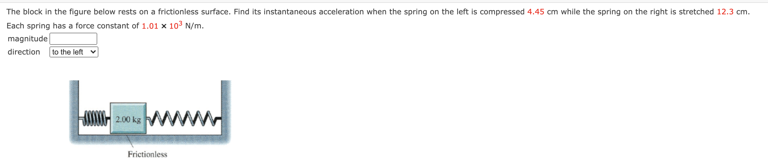 Solved The block in the figure below rests on a frictionless | Chegg.com
