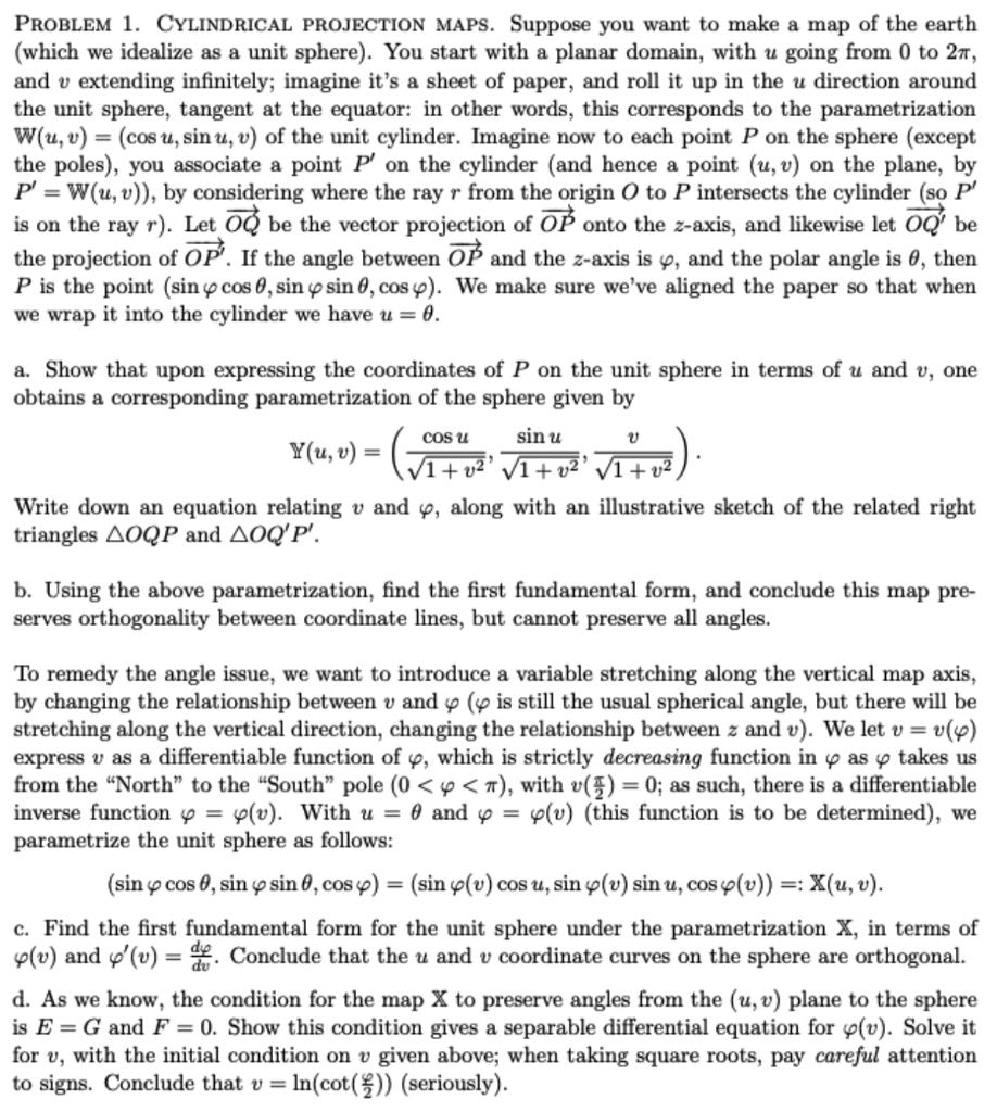 PROBLEM 1. CYLINDRICAL PROJECTION MAPS. Suppose you