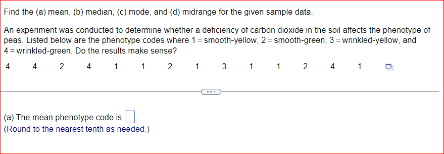 Solved Find the (a) mean, (b) median, (c) mode, and (d) | Chegg.com