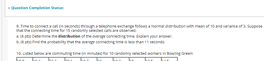 Solved Question Completion Status: 9. Time to connect a call | Chegg.com