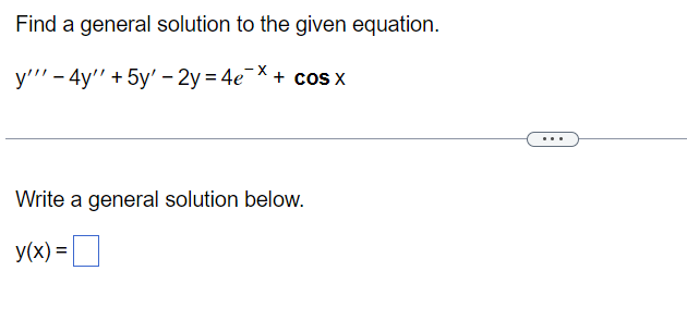 Solved Find a general solution to the given equation. | Chegg.com