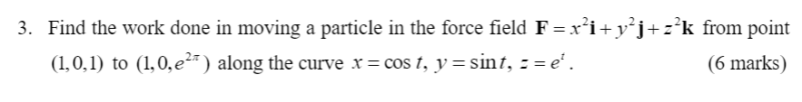 Solved 3. Find the work done in moving a particle in the | Chegg.com