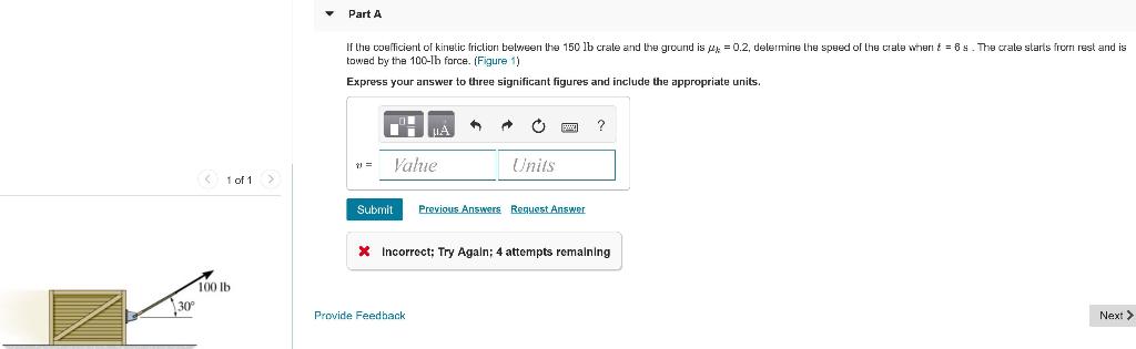 Solved Part A If the coefficient of kinetic friction between | Chegg.com