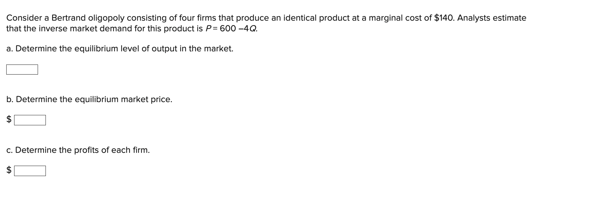 Solved Consider a Bertrand oligopoly consisting of four | Chegg.com