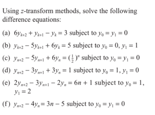Solved Using z-transform methods, solve the following | Chegg.com