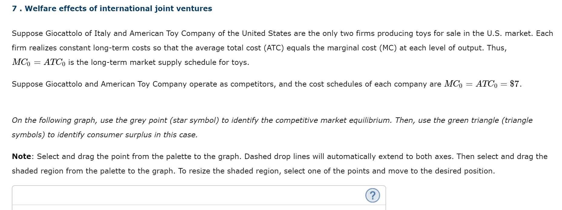 Solved 7. Welfare effects of international joint ventures