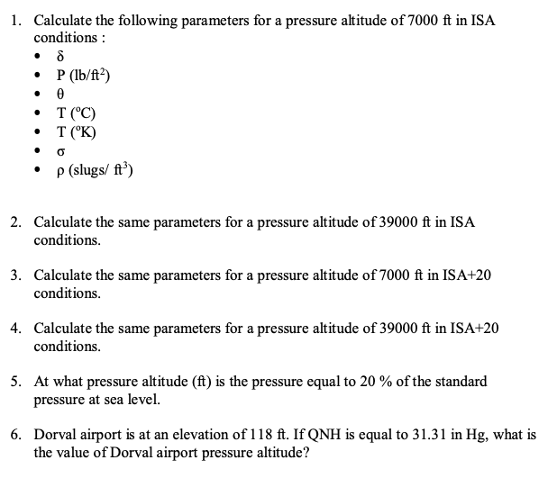 Solved 1. Calculate the following parameters for a pressure | Chegg.com