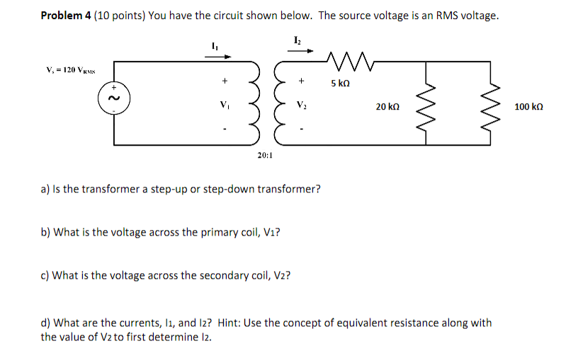 Solved Problem 4 (10 points) You have the circuit shown | Chegg.com