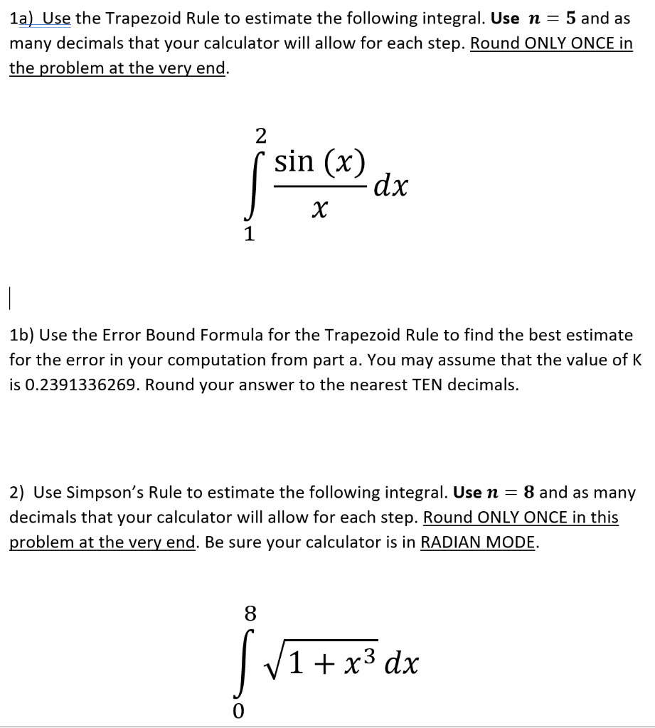Solved 1a) Use the Trapezoid Rule to estimate the following | Chegg.com