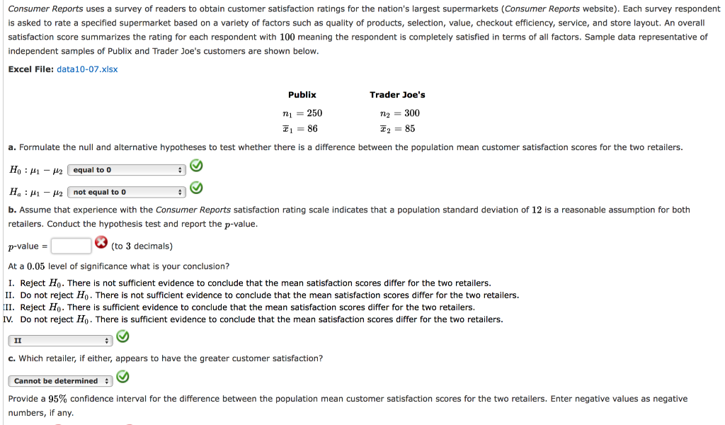 Solved Consumer Reports uses a survey of readers to obtain