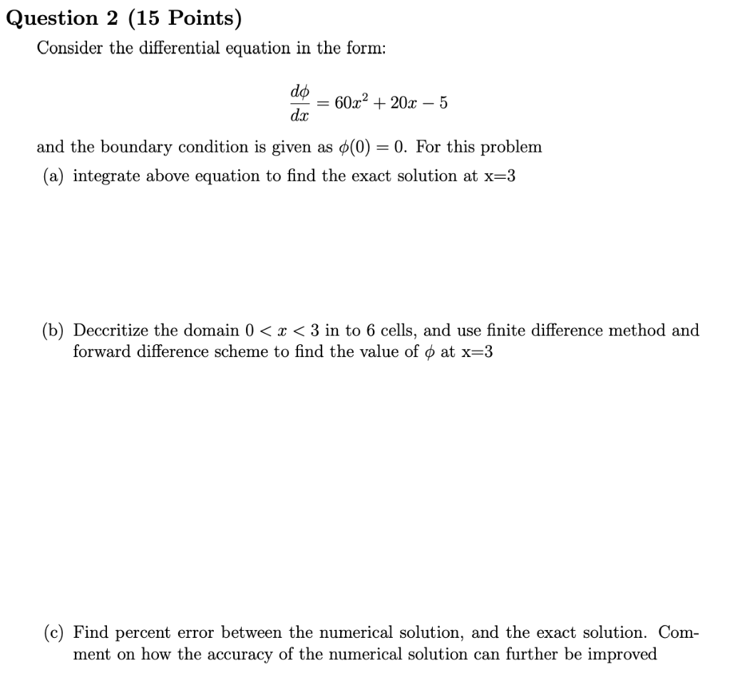 Solved Question 2 (15 Points) Consider the differential | Chegg.com