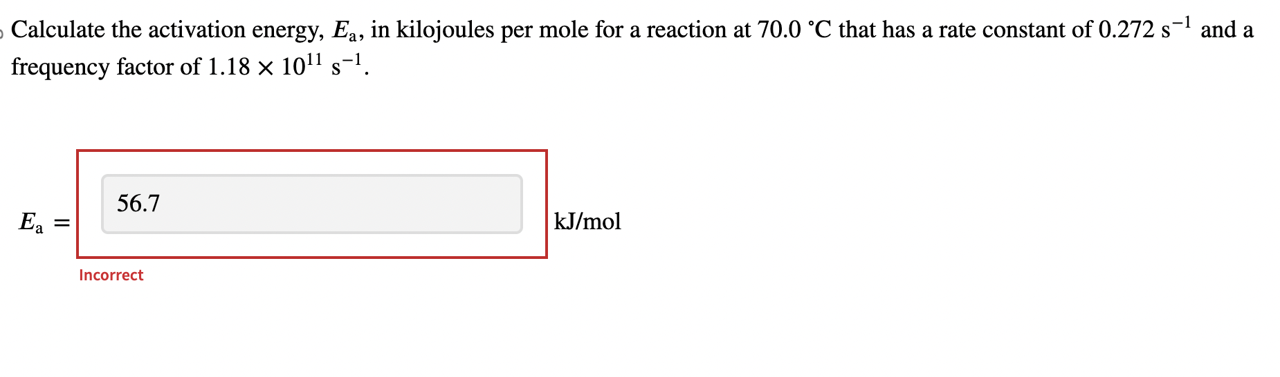 Solved Calculate the activation energy, Ea, in kilojoules