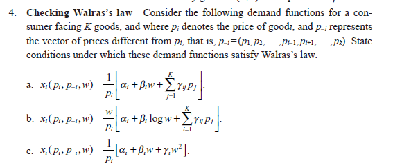 Solved 4. Checking Walras's law Consider the following | Chegg.com