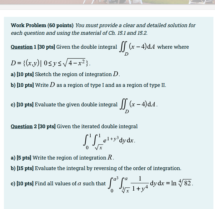Solved Work Problem (60 points) You must provide a clear and | Chegg.com