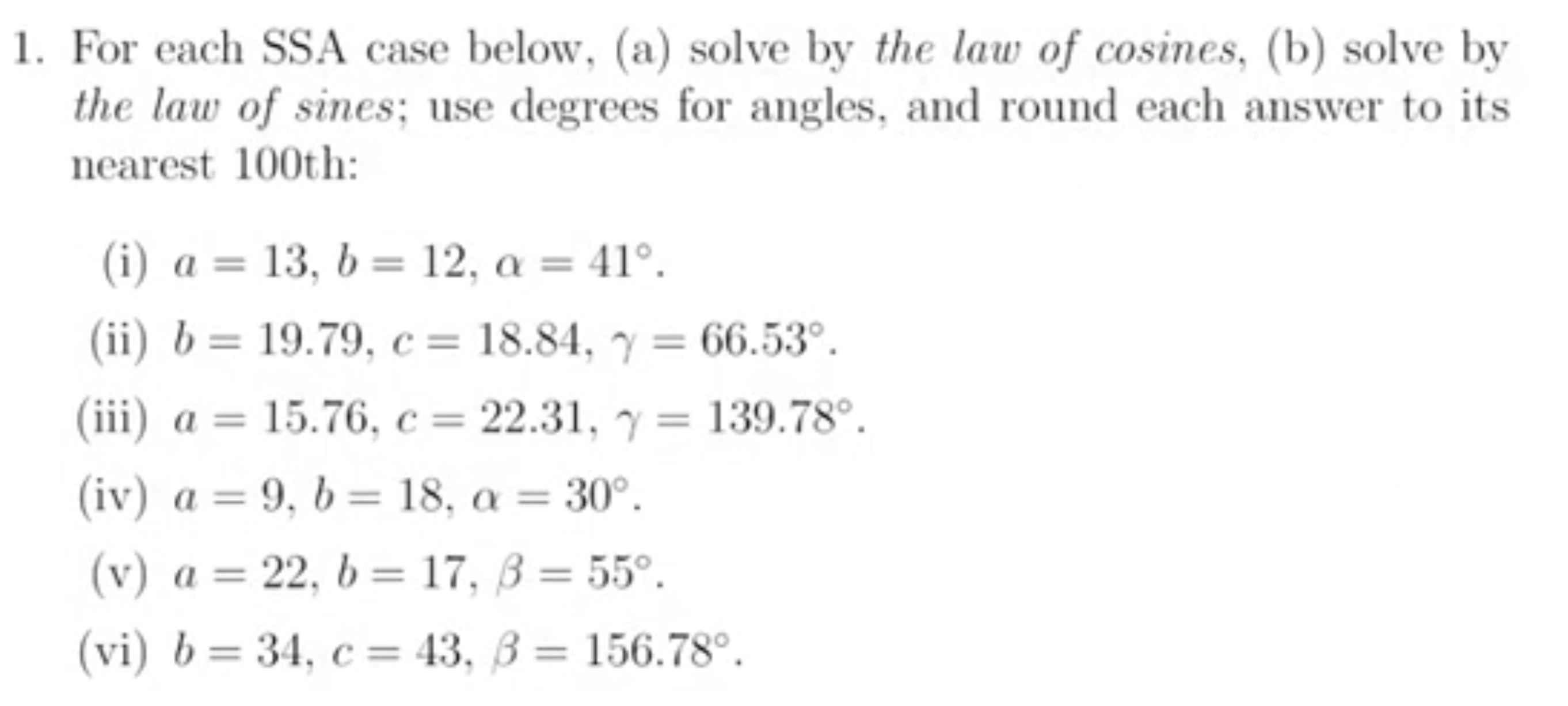 Solved 1. For each SSA case below, (a) solve by the law of | Chegg.com