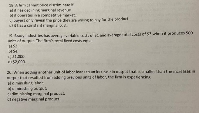 Solved 18. A firm cannot price discriminate if a) it has | Chegg.com