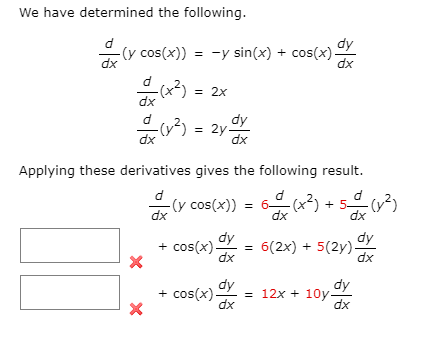 Solved Find ak by implicit differentiation. y cos(x) = 6x2 + | Chegg.com