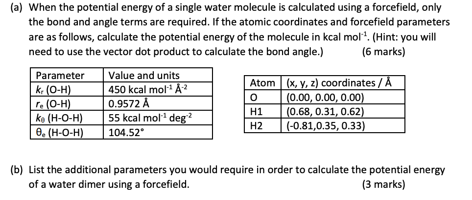 A When The Potential Energy Of A Single Water Mo Chegg Com