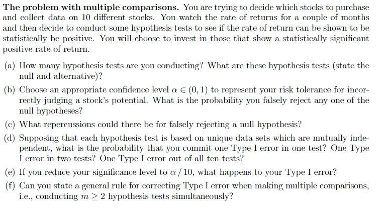 Solved The problem with multiple comparisons. You are trying | Chegg.com