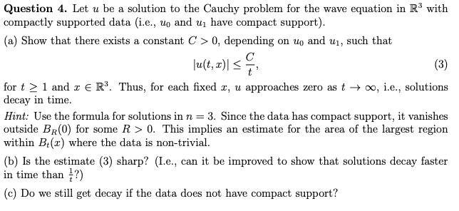 |u(t,0)) , x, Question 4. Let u be a solution to the | Chegg.com