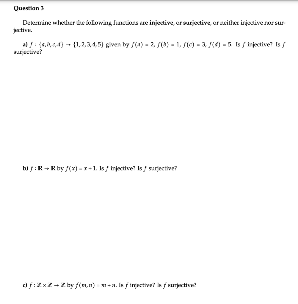 Solved Question 3 Determine Whether The Following Functions | Chegg.com