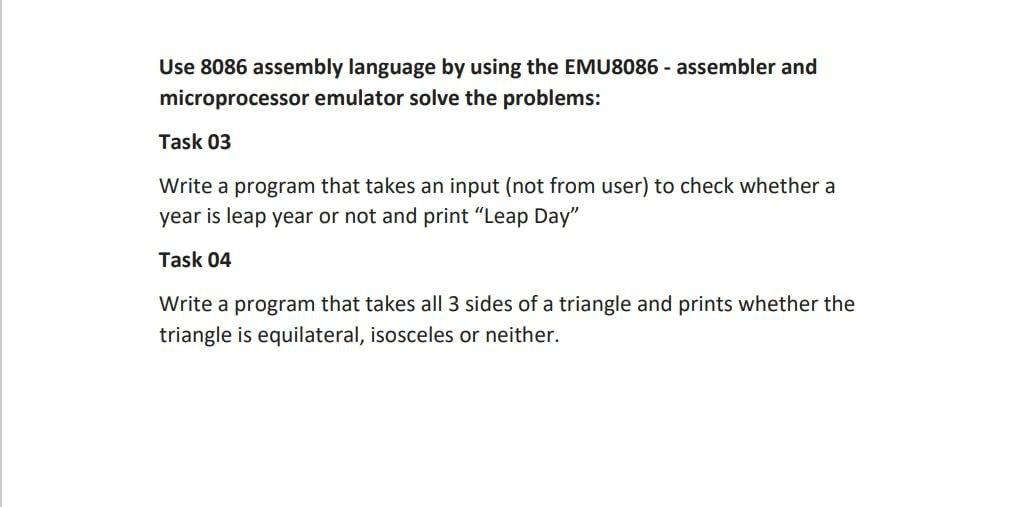 Solved Use 8086 Assembly Language By Using The EMU8086 - | Chegg.com