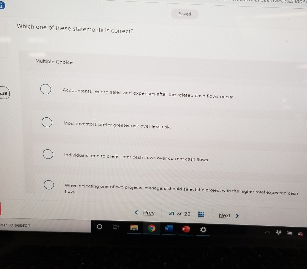 Solved Saved Which one of these statements is correct? | Chegg.com