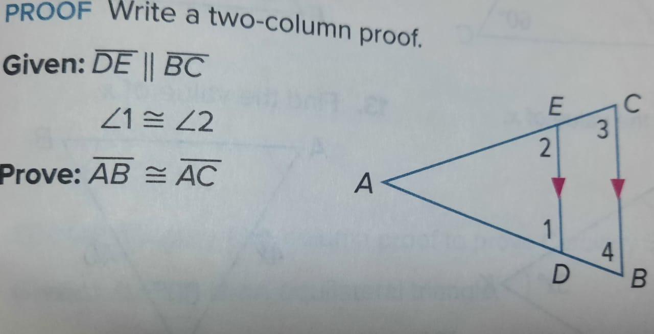 Solved PROOF Write A Two-column Proof. Given: DE || BC E С | Chegg.com