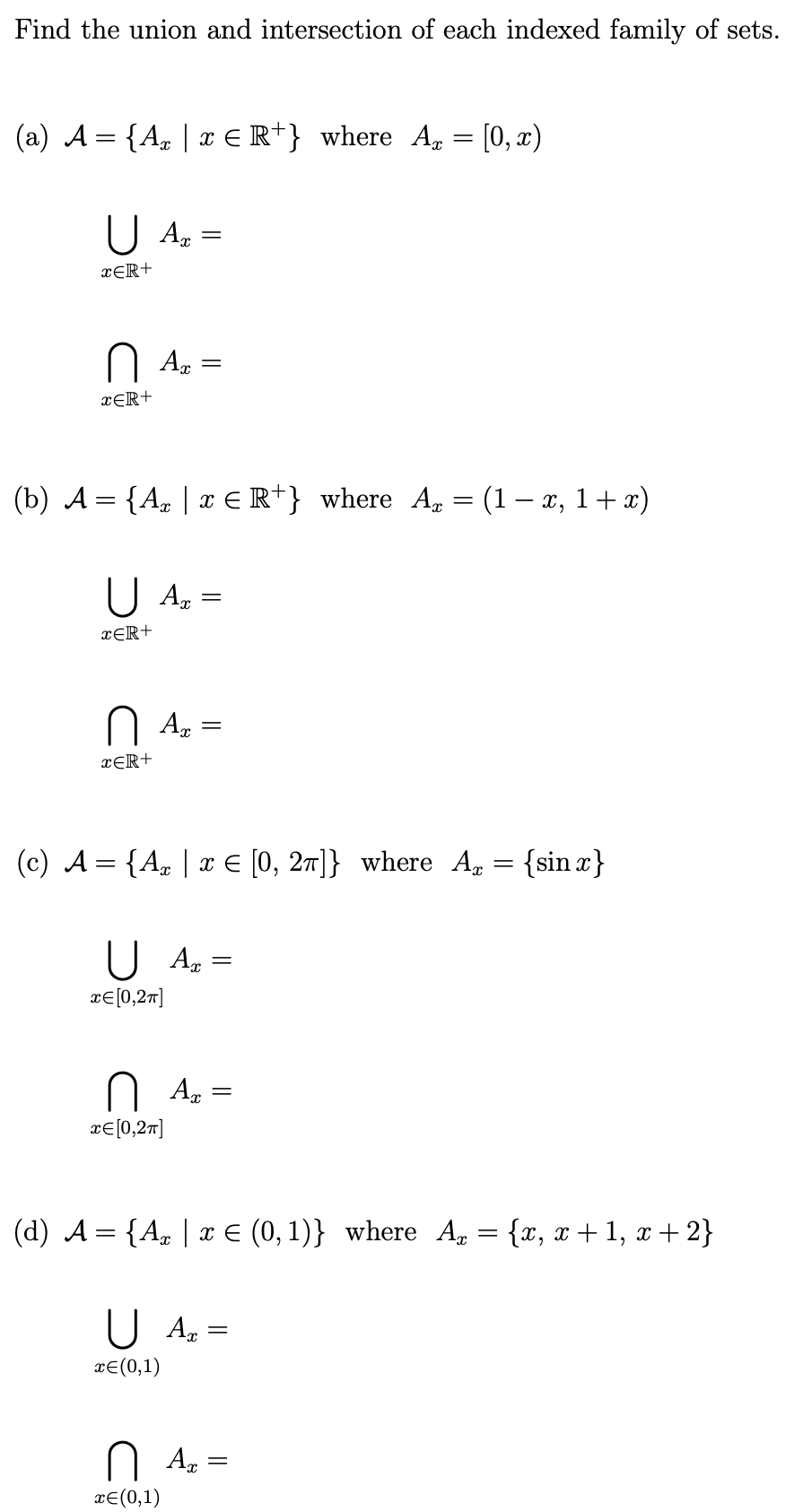 Solved Find the union and intersection of each indexed | Chegg.com